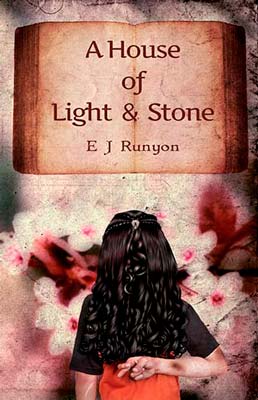 Literary fiction book cover for A House of Light and Stone (by EJ Runyon)